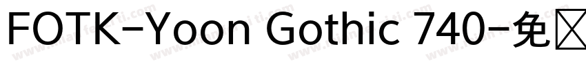 FOTK-Yoon Gothic 740字体转换